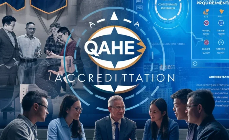 Boost Your Institution’s Credibility with QAHE Programmatic Accreditation